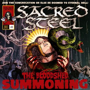 Sacred Steel - The Bloodshed Summoning - Import CD
