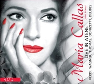 Maria Callas - Maria Callas Vol.4 - Live in Atene - Import CD