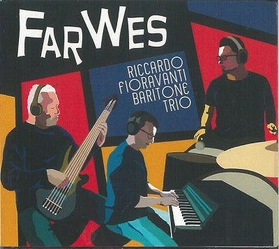 Riccardo Fioravanti Baritone Trio - Far Wes - Import CD