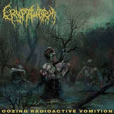 Cryptworm - Oozing Raidoactive Vomition - Import CD