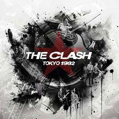The Clash - Tokyo 1982 - Import CD