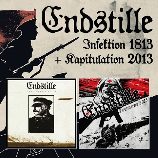 Endstille - Infektion 1813 + Kapitulation 2013 - Import 2 CD