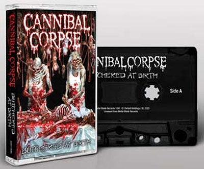 Cannibal Corpse - Butchered At Birth - Import Cassette Tape Limited Edition
