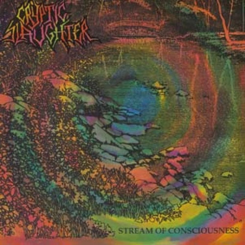 Cryptic Slaughter - Stream Of Consciousness - Import CD