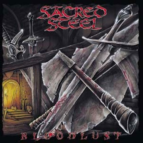 Sacred Steel - Bloodlust - Import CD