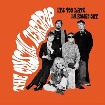 The Crystal Teardrop - It's Too Late - Import White Vinyl 7-inch single Recurd Limited Edition