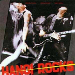 Hanoi Rocks - Bangkok Shocks, Saigon Shakes - Import CD