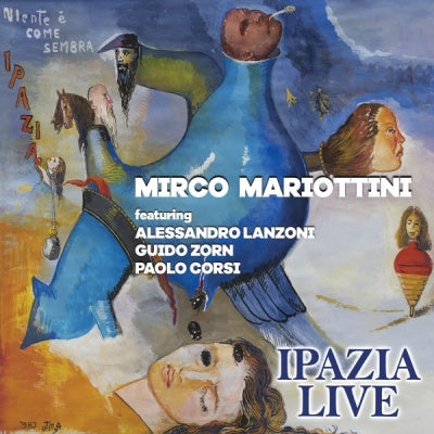 Mirco Mariottini  - Ipazia Live - Import CD