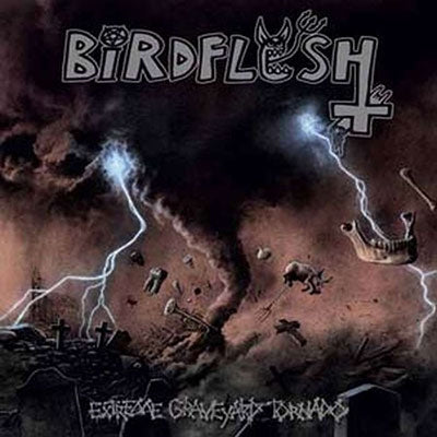 Birdflesh - Extreme Graveyard Tornado - Import CD