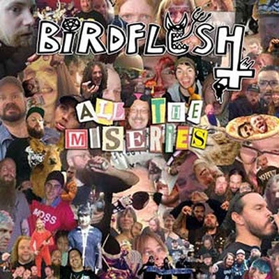 Birdflesh - All The Miseries - Import CD