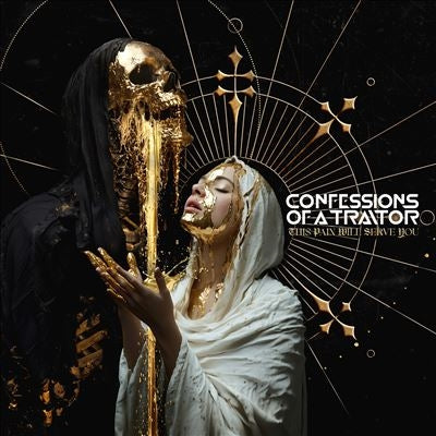 Confessions Of A Traitor - This Pain Will Serve You - Import CD