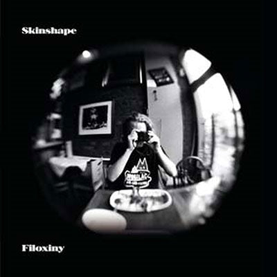 Skinshape  -  Filoxiny (Deluxe)  -  Import CD