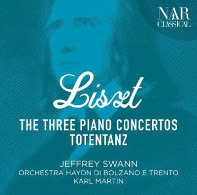 Liszt / Swann, Jeffrey / Orchestra Haydn - Liszt: The Three Piano Concertos - Import CD