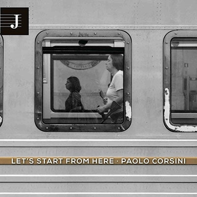 Paolo Corsini Trio - Let'S Start From Here - Import CD
