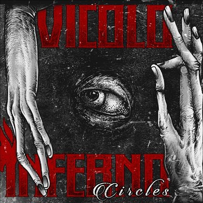 Vicolo Inferno - Circles - Import CD