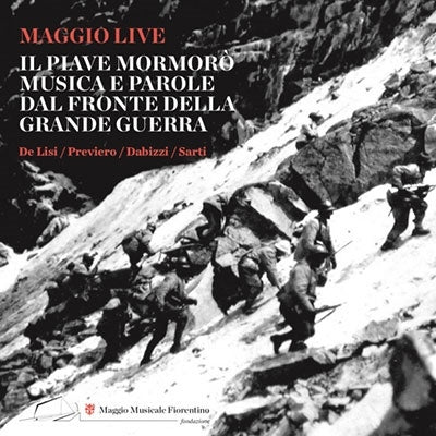 Leonardo De Lisi, Leonardo Previiero -  Il Piave Mormoro-Musica E Parole Dal Fronte Della Grande Guerra - Import CD