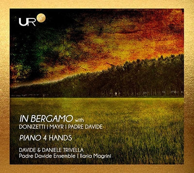 Davide / Mayr / Trivella - In Bergamo-Piano 4 Hands: Padre Davide Ensemble Magrini(S) - Import CD