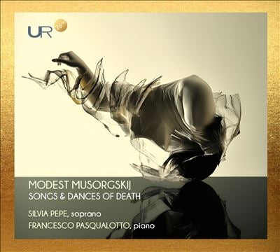 Mussorgsky / Pepe / Pasqualotto - Mussorgsky, Modest: Songs & Dances Of Death: Silvia Pepe(S)Pasqualotto(P) - Import CD