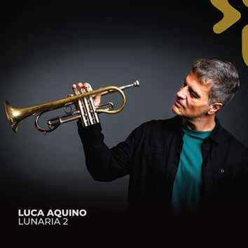 Luca Aquino - Lunaria 2 - Import CD