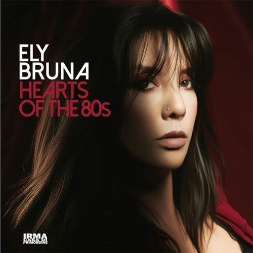 Ely Bruna - Hearts Of The 80s - Import CD