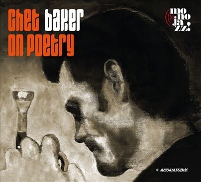 Chet Baker - Chet On Poetry - Import CD
