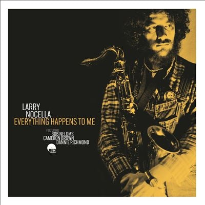 Larry Nocella - Everything Happens To Me - Import CD