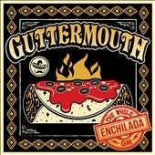 Guttermouth - The Whole Enchilada - Import 2 CD