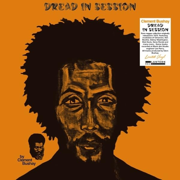 Clement Bushay - Dread In Session - Import Vinyl LP Record Limited Edition
