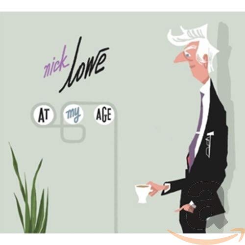 Nick Lowe - At My Age - Import  CD