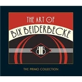 Bix Beiderbecke - The Art Of Bix Beiderebecke - Import 2 CD