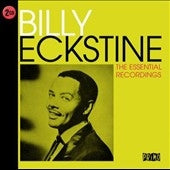 Billy Eckstine - The Essential Recordings - Import 2 CD