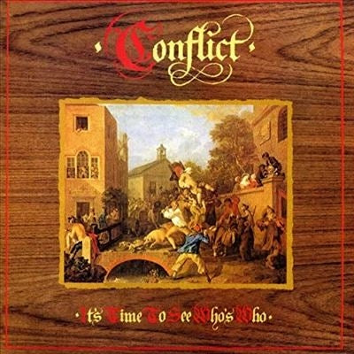 Conflict - It's Time To See Who's Who - Import Colored Vinyl LP Record Limited Edition