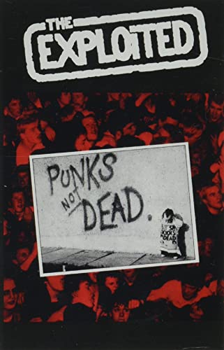 Exploited - Punk's Not Dead - Import Cassette Tape