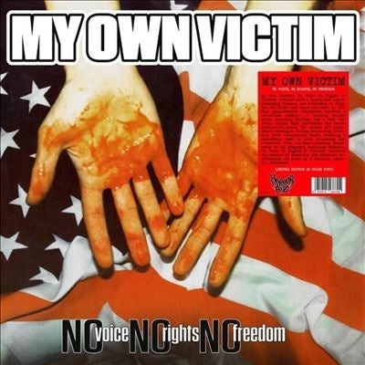 My Own Victim - No Voice, No Rights, No Freedom - Import Colored Vinyl LP Record Limited Edition