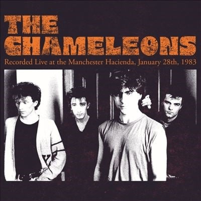 The Chameleons - Recorded Live At The Manchester Hacienda. January 28th. 1983 - Import Orange Vinyl LP Record