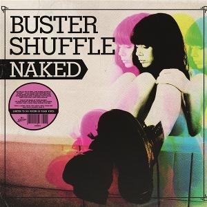Buster Shuffle - Naked - Import Pink Vinyl LP Record Limited Edition