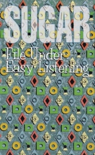 Sugar - File Under: Easy Listening - Import Cassette Tape