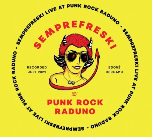 Semprefreski - Live At Punkrock Raduno 13th July 2024 - Import CD