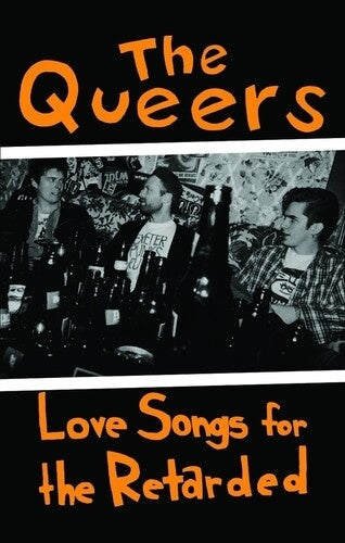 The Queers - Love Songs For The Retarded - Import Cassette Tape