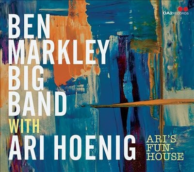 Ben Markely Big Band、Ari Hoenig - Ari'S Funhouse - Import CD