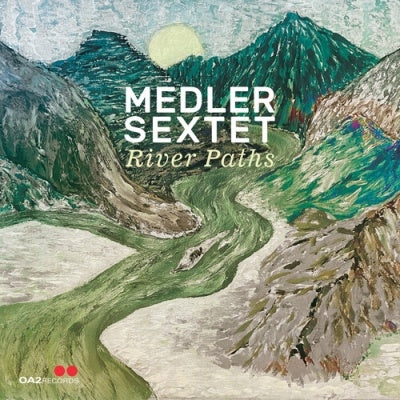 Medler Sextet - River Paths - Import CD