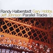 Randy Halberstadt - Parallel Tracks - Import CD
