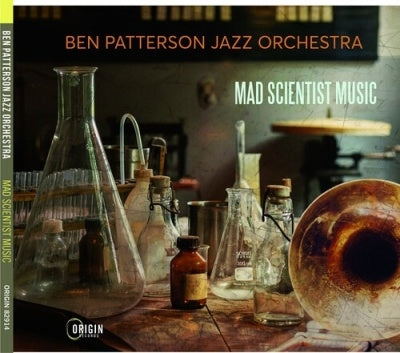 Ben Patterson Jazz Orchestra - Mad Scientist Music - Import CD