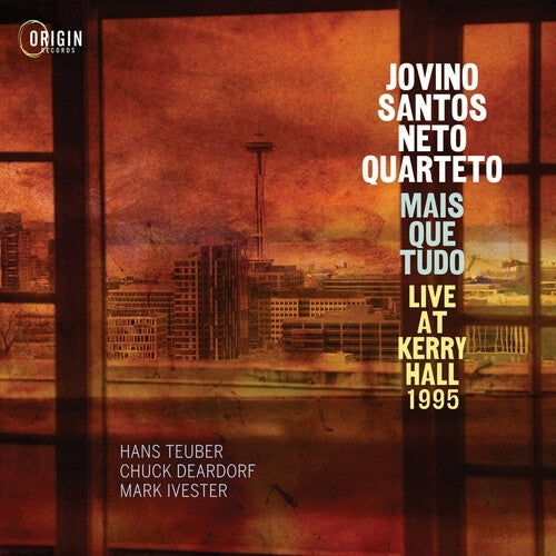 Jovino Santos Neto Quarteto - Mais Que Tudo: Live At Kerry Hall 1995 - Import CD