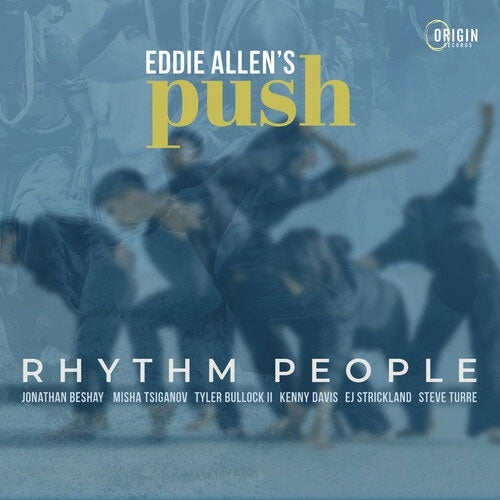 Eddie Allen & Push - Rhythm People - Import CD