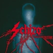 Schizo - Hallucination Cramps - Import CD