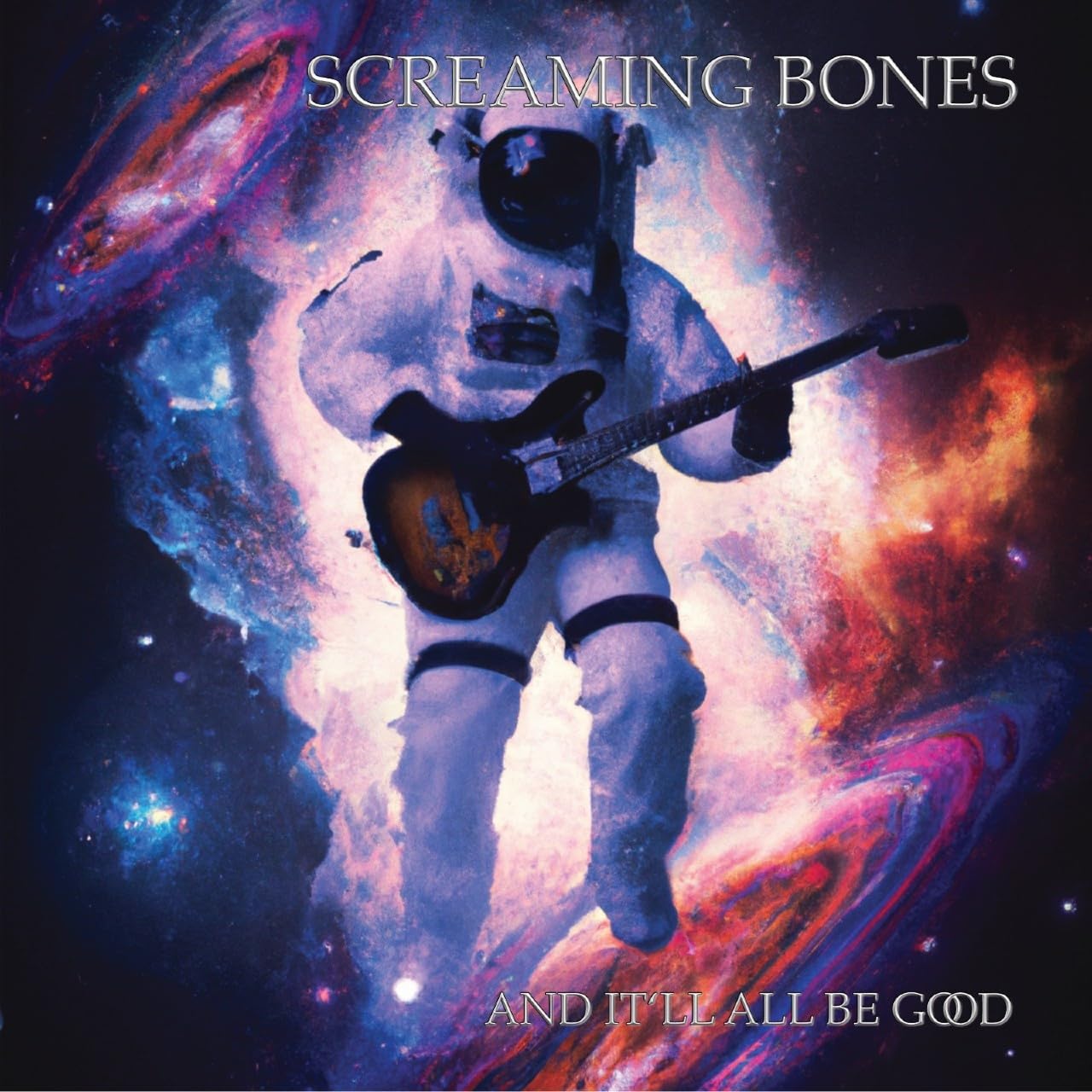 Screaming Bones - And It'Ll All Be Good - Import CD