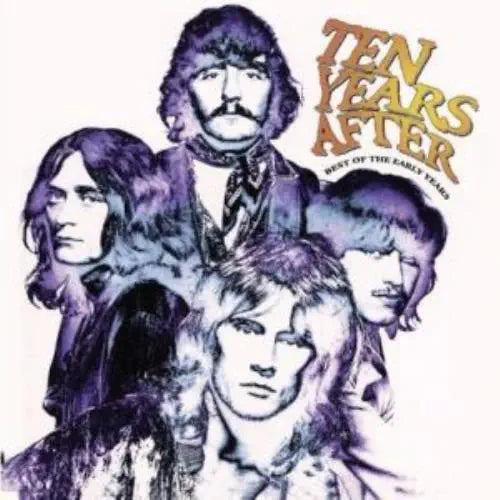 Ten Years After  - Best Of The Early Years  - Import CD