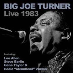 Big Joe Turner - Live 1983 - Import CD