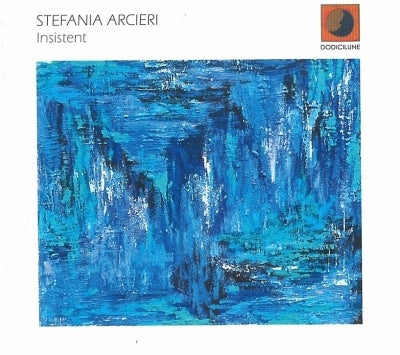Stefania Arcieri - Insistent - ImportCD